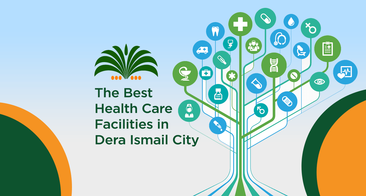 The Best Health Care Facilities in Dera